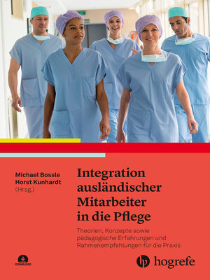 cover image of Integration ausländischer Mitarbeiter in die Pflege